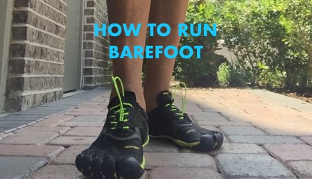 How To Run Barefoot (Advanced Techniques) - Barefoot Training Central